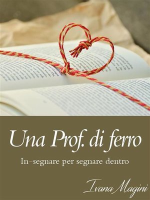 cover image of Una Prof. di ferro